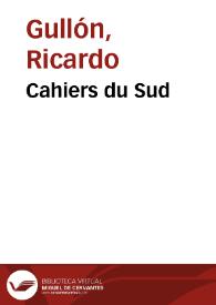 Portada:Cahiers du Sud / Ricardo Gullón