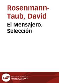 Portada:El Mensajero. Selección / David Rosenmann-Taub