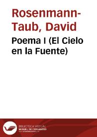 Portada:Poema I (El Cielo en la Fuente) / David Rosenmann-Taub