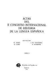 Actas del II Congreso Internacional de Historia de la Lengua Española. Tomo I / editadas por M. Ariza... [et al.] | Biblioteca Virtual Miguel de Cervantes
