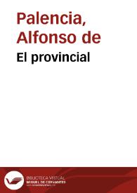 Portada:El provincial / estas coplas comunmente se atribuyen à Alonso de Palencia ...