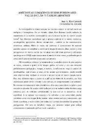 Más información sobre Anécdotas e imágenes de dos personajes: Valle-Inclán y Carlos Arniches / Juan Antonio Ríos Carratalá