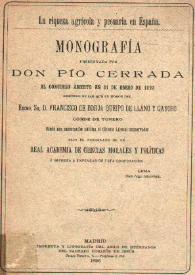 Portada:La riqueza agrícola y pecuaria en España / monografía presentada por Don Pío Cerrada Martín al concurso abierto en ... 1893 ... en honor del ...Sr. Francisco de Borja Queipo de Llano y Gayoso ...