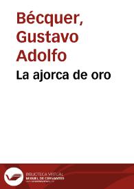 La ajorca de oro / Gustavo Adolfo Bécquer | Biblioteca Virtual Miguel de Cervantes