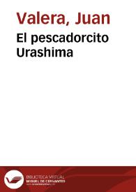 Portada:El pescadorcito Urashima / Juan Valera