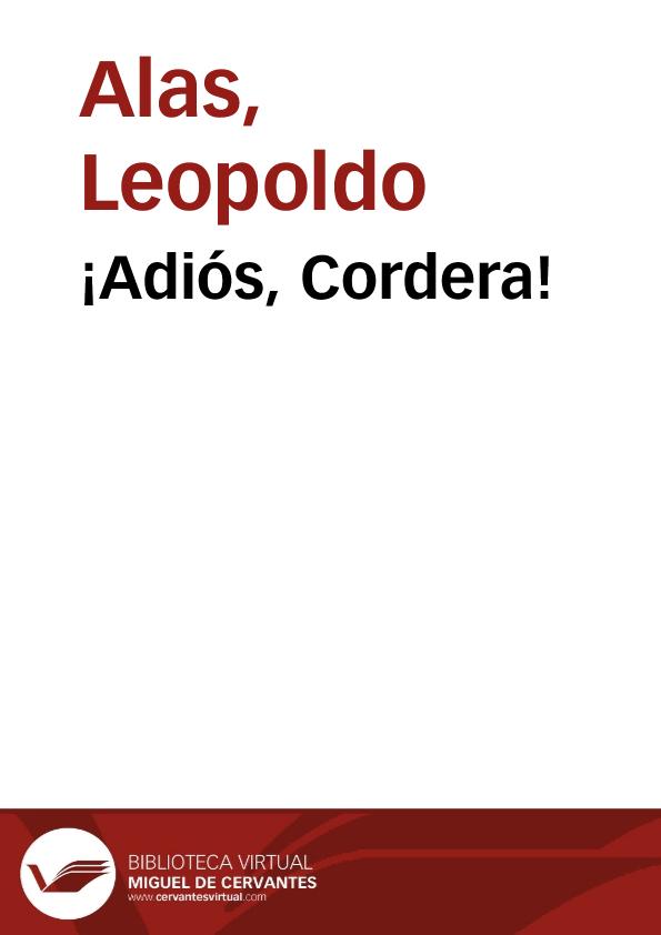 ¡Adiós, Cordera! / Leopoldo Alas | Biblioteca Virtual Miguel de Cervantes