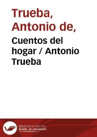 Portada:Cuentos del hogar / Antonio Trueba