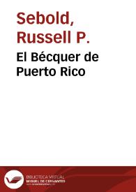 El Bécquer de Puerto Rico / Russell P. Sebold | Biblioteca Virtual Miguel de Cervantes