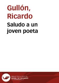 Portada:Saludo a un joven poeta / Ricardo Gullón