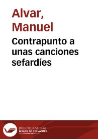 Portada:Contrapunto a unas canciones sefardíes / Manuel Alvar