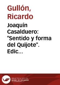 Joaquín Casalduero : "Sentido y forma del Quijote". Ediciones Ínsula, Madrid, 1949. 400 págs. en 4º / Ricardo Gullón | Biblioteca Virtual Miguel de Cervantes