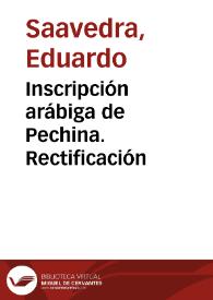 Portada:Inscripción arábiga de Pechina. Rectificación / Eduardo Saavedra