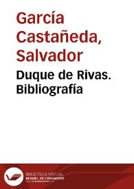 Portada:Duque de Rivas. Bibliografía / Salvador García Castañeda