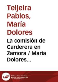 Portada:La comisión de Carderera en Zamora / María Dolores Teijeira Pablos