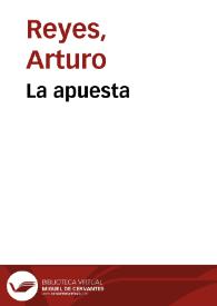 Portada:La apuesta / Arturo Reyes