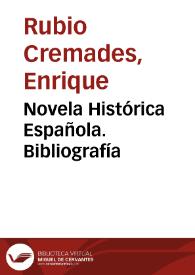 Portada:Novela Histórica Española. Bibliografía / Enrique Rubio Cremades