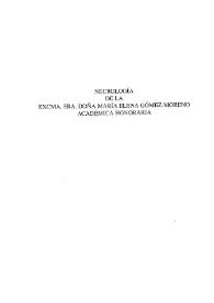 Portada:Necrología de la Excma. Sra. Doña María Elena Gómez-Moreno Académica Honoraria / Antonio Iglesias ... [et al.]