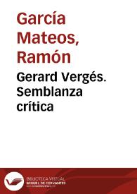 Portada:Gerard Vergés. Semblanza crítica / Ramón García Mateos