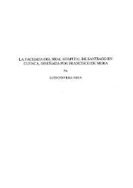 Portada:La fachada del Real Hospital de Santiago en Cuenca, diseñada por Francisco de Mora / Luis Cervera Vera