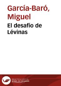 Portada:El desafío de Lévinas / Miguel García-Baró