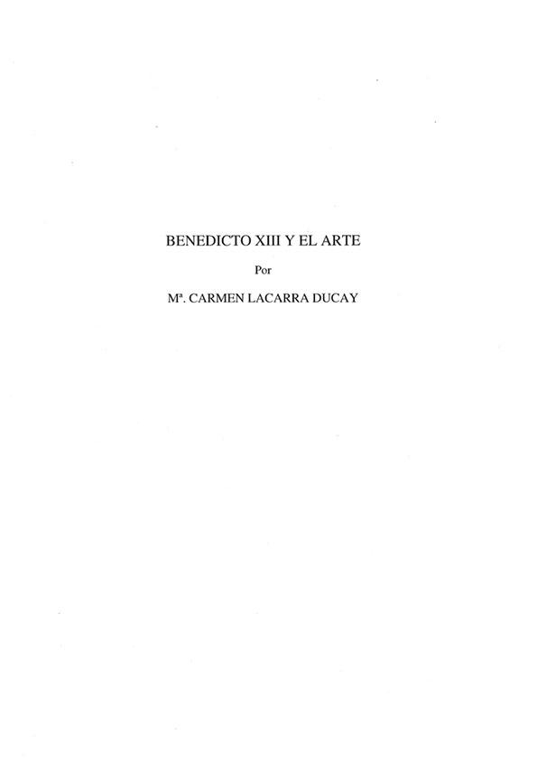 Benedicto XIII y el arte / M.ª Carmen Lacarra Ducay | Biblioteca Virtual Miguel de Cervantes
