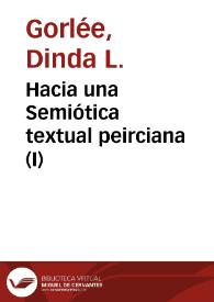 Hacia una Semiótica textual peirciana (I) / Dinda L. Gorlée | Biblioteca Virtual Miguel de Cervantes