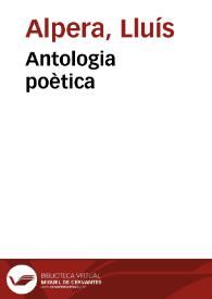 Antologia poètica / Lluís Alpera | Biblioteca Virtual Miguel de Cervantes