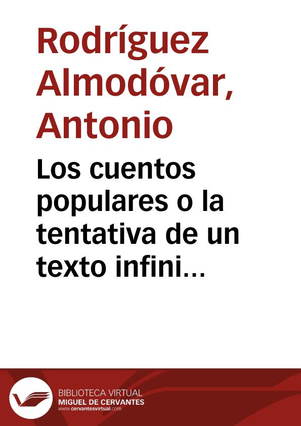 Los cuentos populares o la tentativa de un texto infinito / Antonio Rodríguez Almodóvar | Biblioteca Virtual Miguel de Cervantes