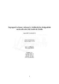Portada:Segregació urbana i educació : anàlisi de les desigualtats socioculturals dels barris de Lleida / Antoni Giró i Parramona