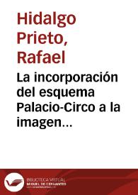 La incorporación del esquema Palacio-Circo a la imagen de la Corduba bajoimperial / Rafael Hidalgo