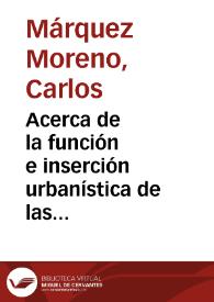 Portada:Acerca de la función e inserción urbanística de las plazas en Colonia Patricia / Carlos Márquez