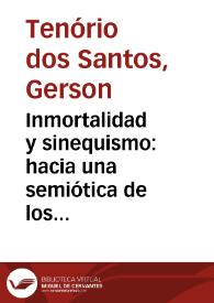 Portada:Inmortalidad y sinequismo: hacia una semiótica de los sistemas religiosos / Gerson Tenório dos Santos