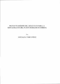 Portada:Proyecto inédito del siglo XVIII para la restauración del Puente Romano de Mérida / José María Torres Pérez