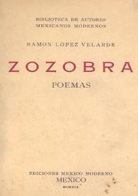 Más información sobre Zozobra : poemas / Ramón López Velarde