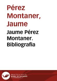 Portada:Jaume Pérez Montaner. Bibliografia