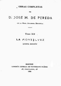 Portada:La Montálvez / D. José M. de Pereda
