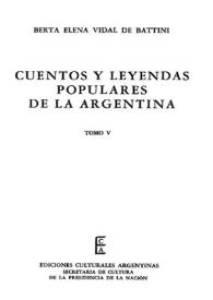 Portada:Cuentos y leyendas populares de la Argentina. Tomo 5