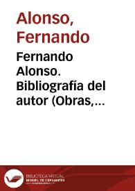 Portada:Fernando Alonso. Bibliografía del autor (Obras, traducciones, artículos y textos)