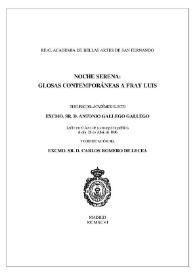 Portada:Noche serena : glosas contemporáneas a Fray Luis / discurso del académico electo Antonio Gallego Gallego, leído en el acto de su recepción pública el día 28 de abril de 1996 y contestación del Sr. Carlos Romero de Lecea