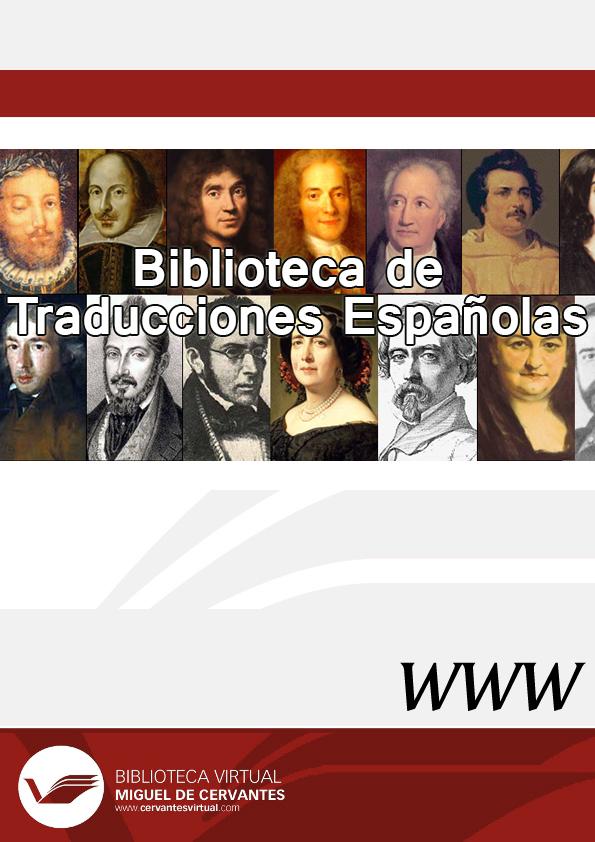 Biblioteca de Traducciones Españolas / Directores Francisco Lafarga y Luis Pegenaute | Biblioteca Virtual Miguel de Cervantes