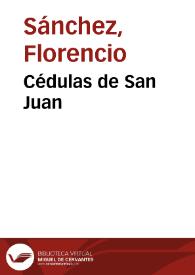 Portada:Cédulas de San Juan / Florencio Sánchez