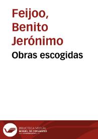 Portada:Obras escogidas / de Fr. Benito J. Feijoo con una advertencia preliminar