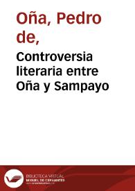 Portada:Controversia literaria entre Oña y Sampayo / Pedro de Oña