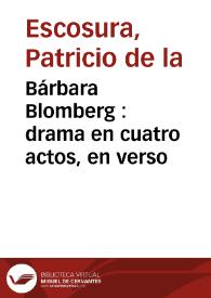 Portada:Bárbara Blomberg : drama en cuatro actos, en verso / por D. Patricio de la Escosura
