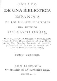 Portada:Ensayo de una biblioteca española de los mejores escritores del reinado de Carlos III. Tomo tercero / por D. Juan Sempere y Guarinos