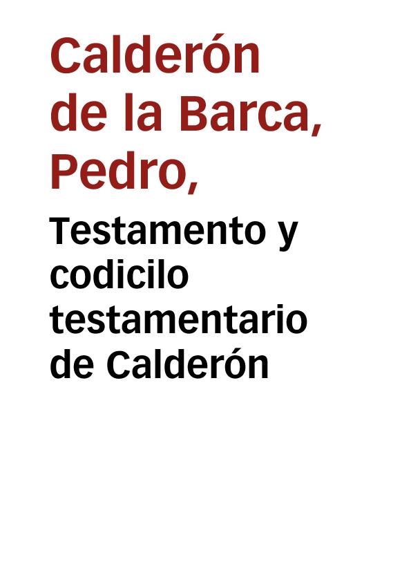Testamento y codicilo testamentario de Calderón | Biblioteca Virtual Miguel de Cervantes