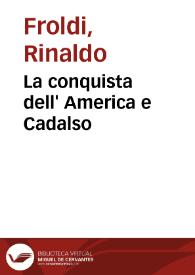 Más información sobre La conquista dell' America e Cadalso / Rinaldo Froldi