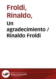 Un agradecimiento / Rinaldo Froldi | Biblioteca Virtual Miguel de Cervantes