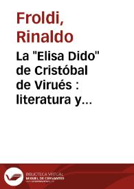 La "Elisa Dido" de Cristóbal de Virués : literatura y teatro / Rinaldo Froldi | Biblioteca Virtual Miguel de Cervantes