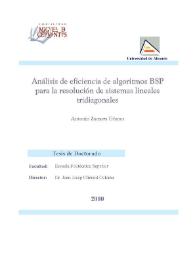 Portada:Análisis de eficiencia de algoritmos BSP para la resolución de sistemas lineales tridiagonales / Antonio Zamora Gómez